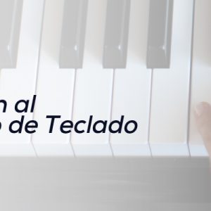 Introducción al Instrumento de Teclado